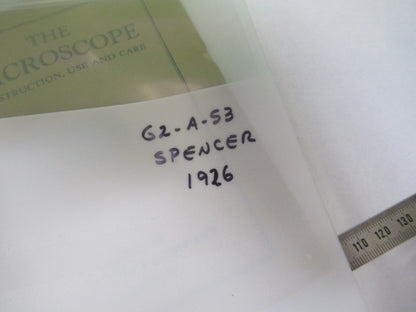 Spencer Lens Co. Manual 1926 Very Fragile Microscope Part