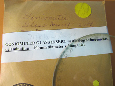 GONIOMETER PART GLASS INSERT 360 DEGREES [some delimitation]   BIN#16