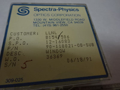 SPECTRA PHYSICS FUSED SILICA GLASS WINDOW OPTICAL OPTICS AS PICTURED &83-31