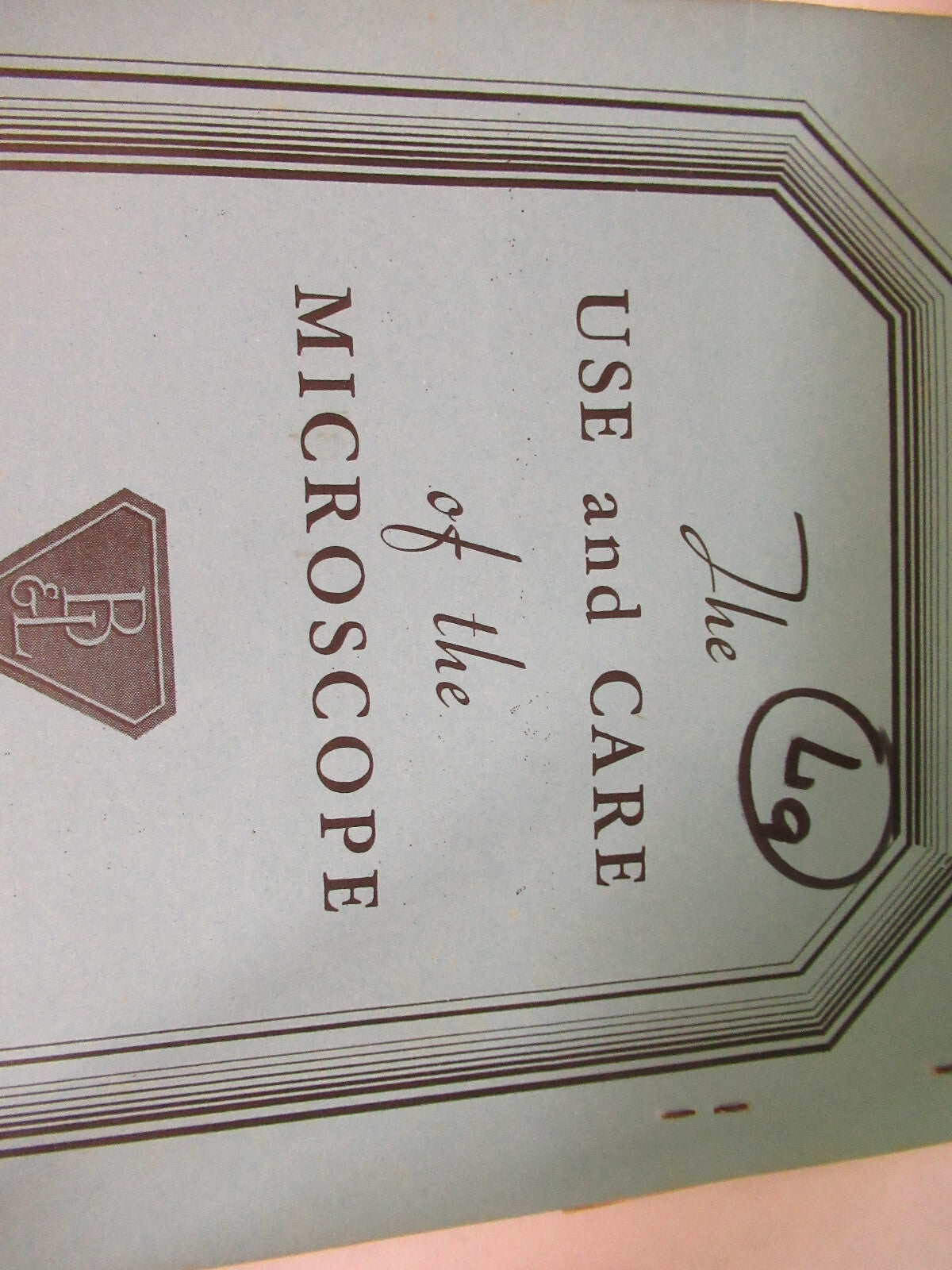 Antique Bausch & Lomb Use of Microscope Booklet 1932 Part
