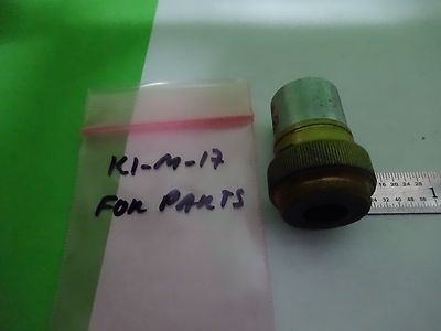 FOR PARTS MICROSCOPE OLYMPUS M10 OBJECTIVE  JAPAN OPTICS BIN#K1-M-17