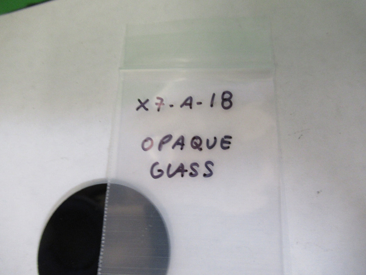 OPTICAL OPAQUE GLASS LASER OPTICS AS PICTURED X7-A-18