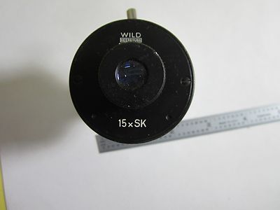 MICROSCOPE EYEPIECE WILD HEERBRUGG 15xSK OPTICS AS IS BIN#32-B-16