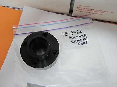MICROSCOPE PART POLYVAR REICHERT CAMERA ADAPTOR PORT ?? OPTICS BIN#1E-P-22
