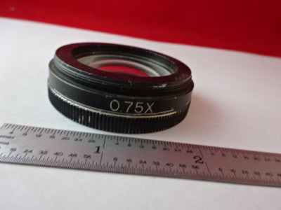 MICROSCOPE PART OPTICAL STEREO 0.75X W.D. 100 mm  LENS OPTICS AS IS #11-DT-R5