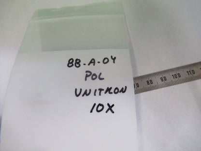 UNITRON POL OBJECTIVE P10X POL OPTICS MICROSCOPE PART AS PICTURED &88-A-04