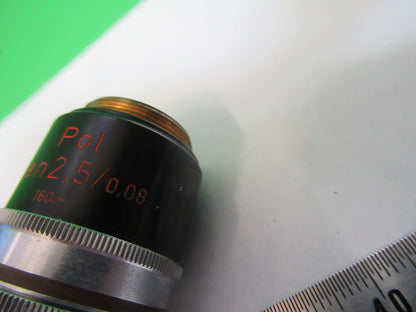 ZEISS OBJECTIVE POL 2.5X /160 POLARIZATION MICROSCOPE PART AS PICTURED F4-B-01