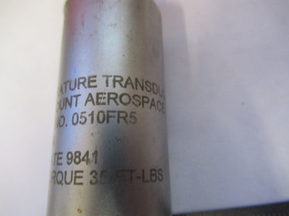ROSEMOUNT AEROSPACE AIRCRAFT TEMPERATURE SENSOR 0510FR5 AS PICTURED &Q4-A-16