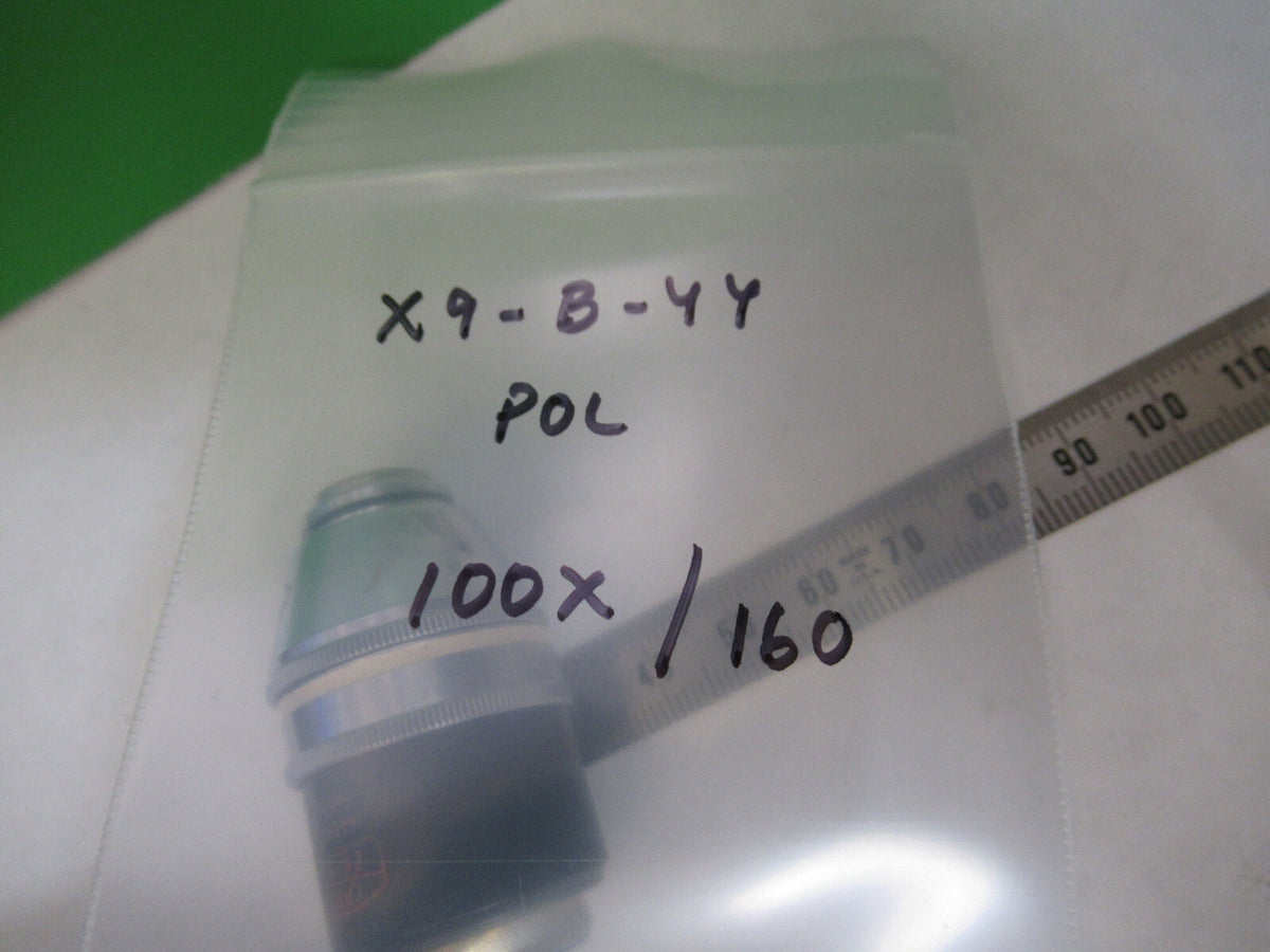 ZEISS OBJECTIVE POL 100X /160 POLARIZATION MICROSCOPE PART AS PICTURED X9-B-44