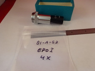 EPOI JAPAN 4X OBJECTIVE MICROSCOPE PART OPTICS AS IS &81-A-53