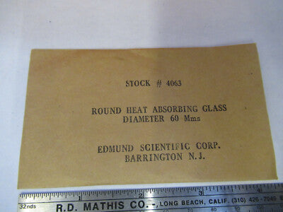 Optical Edmund Heat Absorbing Glass 60 mm diameter Optics