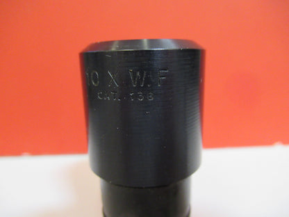 CAT 138 BAUSCH LOMB  10X WF EYEPIECE OCULAR MICROSCOPE PART As Pictured S8-B-33