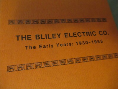 Vintage Brochure History Bliley Electric Co. Quartz Crystal by Charles 1982 AS Pic
