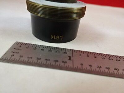 MIKROSKOPTEIL OPTISCHES OBJEKTIV L614 LINSENOPTIK AS IS B#U8-F-21