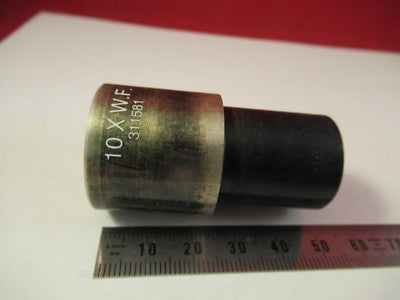 BAUSCH LOMB 311581 OCULAR EYEPIECE OPTICS MICROSCOPE PART AS PICTURED &66-A-96