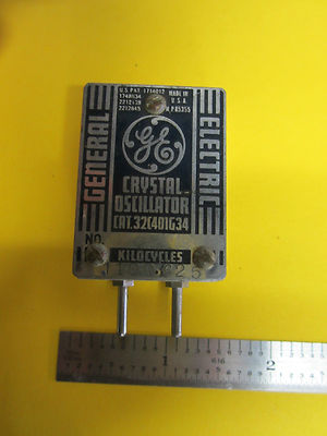 GENERAL ELECTRIC 1940's UARTZ CRYSTAL OSCILLATOR FREQUENCY 1100.625 KC RARE