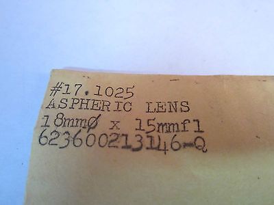 OPTICAL ASPHERIC LENS 18 mm DIAMETER  FL 15 mm LASER OPTICS BIN#3K